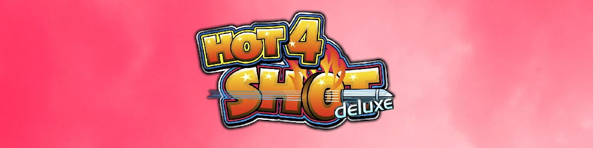 Hot4Shot Deluxe