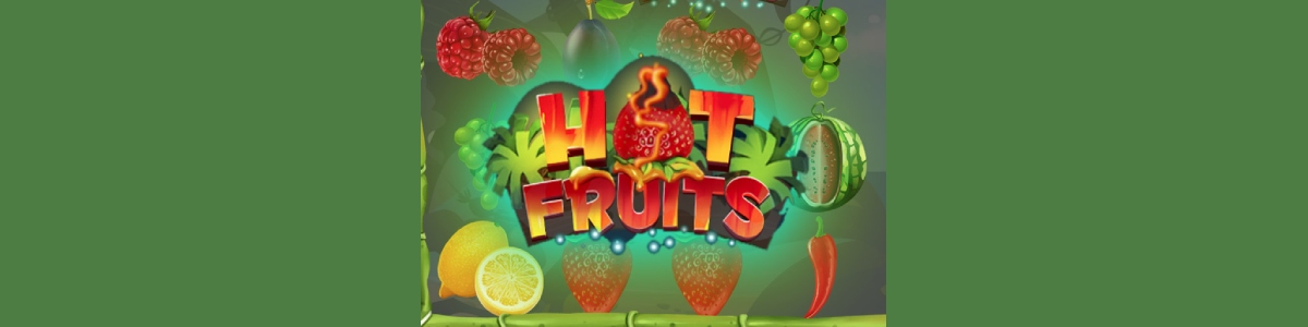 Hot Fruits